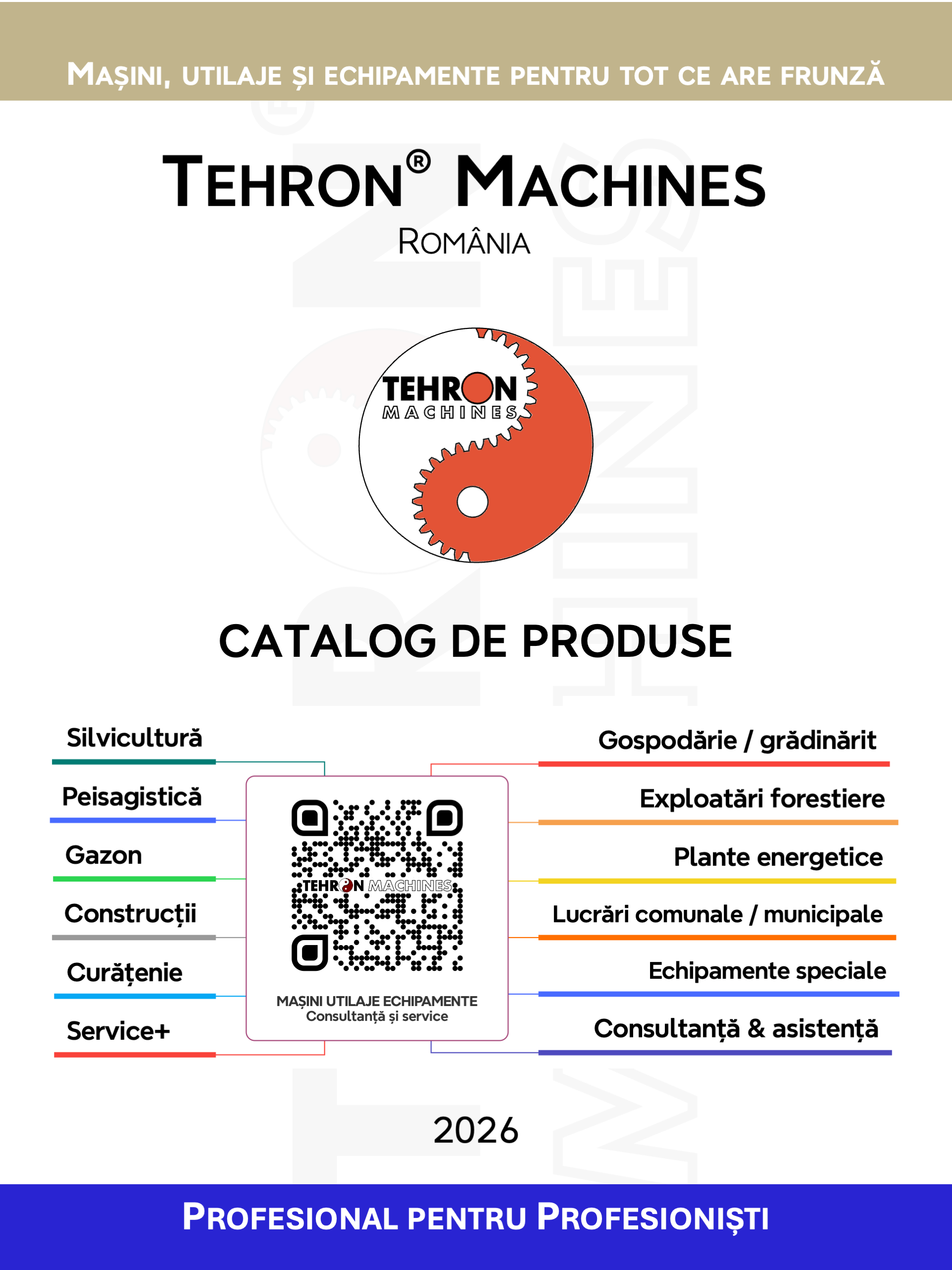 Tehron Machines - download  - Tehron Machines, Romania - tehron machines,masini,echipamente,utilaje,mentenanta,consultanta,evaluari,parc,pădure,grădină,catalog tehron machines,catalog,tehron,machines,brașov,romania,utilaje,utilaje,echipamente,consumabile,piese de schimb,accesorii,service,reparații,întretinere,piese de schimb,accesorii,consumabile,service,întreținere